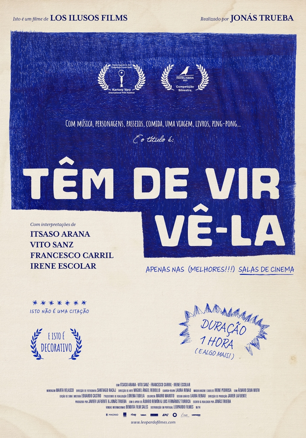 TÊM DE VIR VÊ-LA